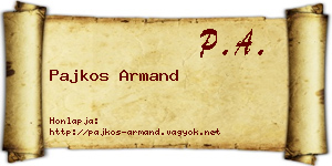 Pajkos Armand névjegykártya